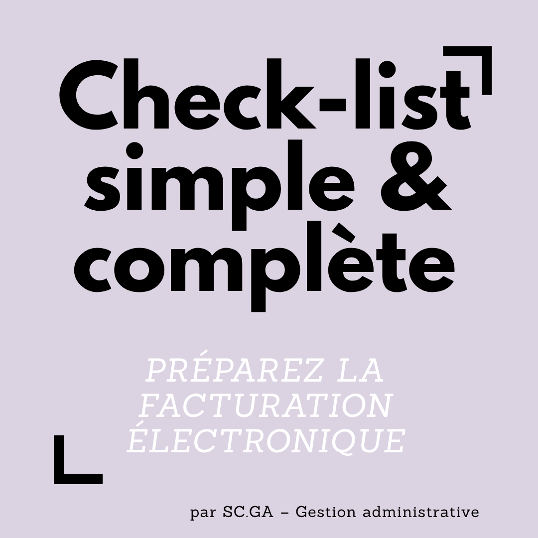 You are currently viewing 📣 3ᵉ et dernière partie – Facture électronique : ce que les entreprises doivent préparer dès maintenant